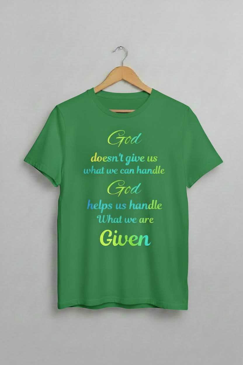 God helps us handle  t shirt
