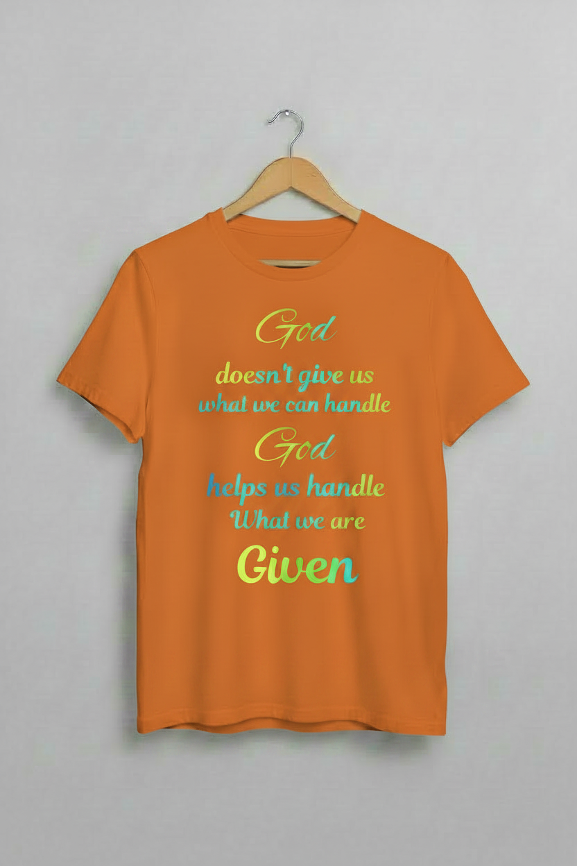 God helps us handle  t shirt